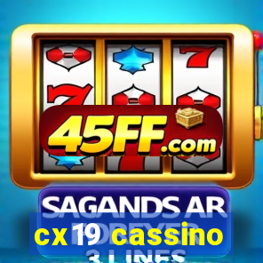 cx19 cassino